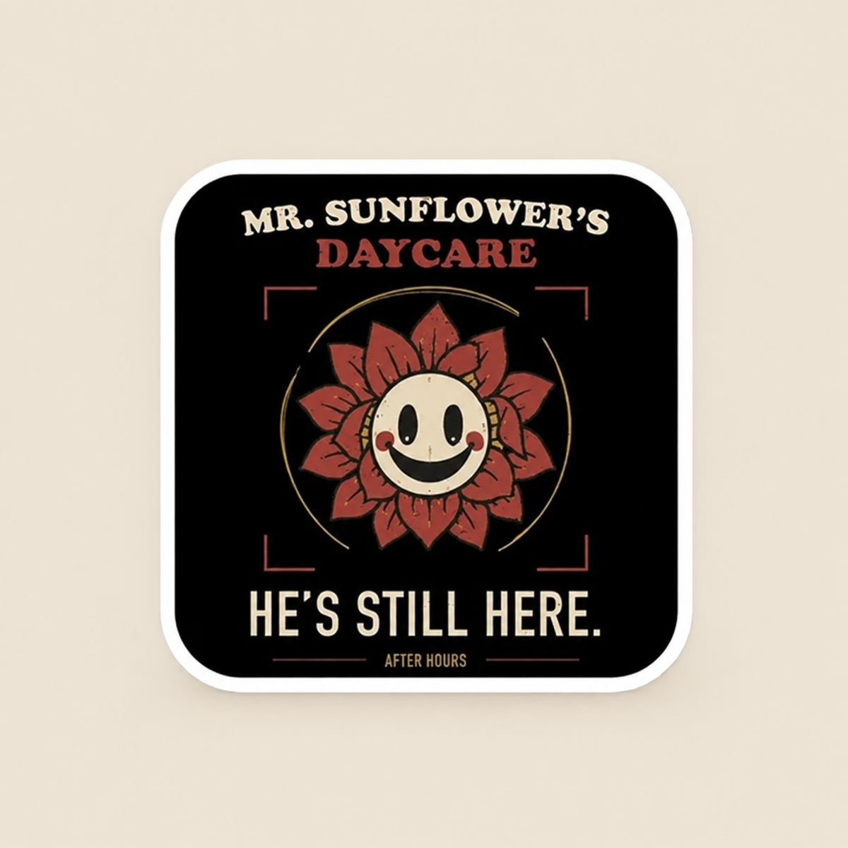 After Hours Sticker — 4×4 in